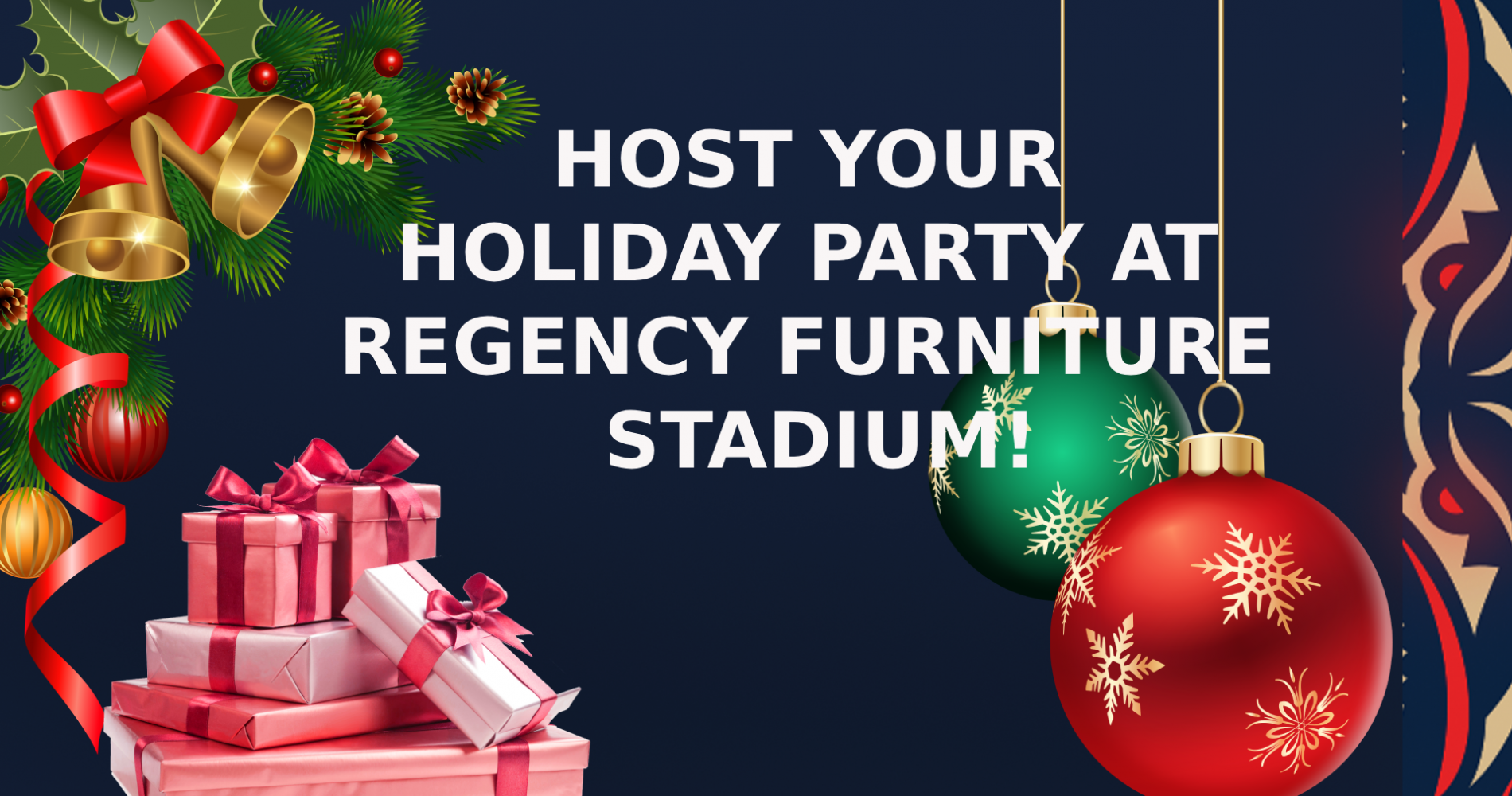 Host Your Holiday Party At Regency Furniture Stadium!