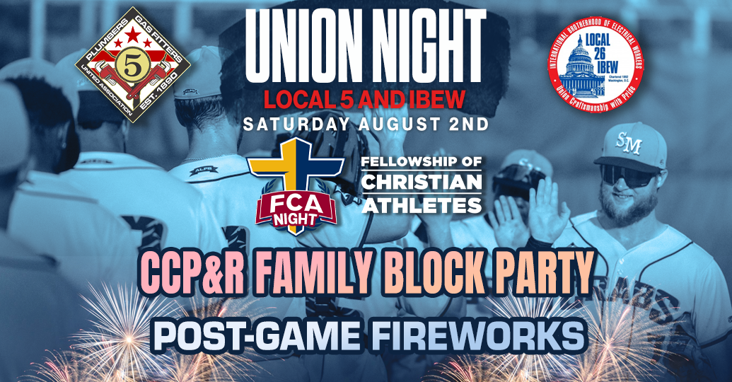 FCA, UNION NIGHT AND POSTGAME FIREWORKS!